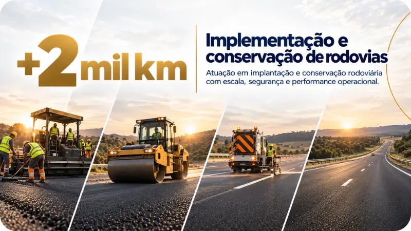 Mais de 2 mil quilômetros de implementação e conservação de rodovias